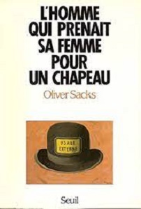 Image de la couverture du livre : L'homme qui prenait sa femme pour un chapeau