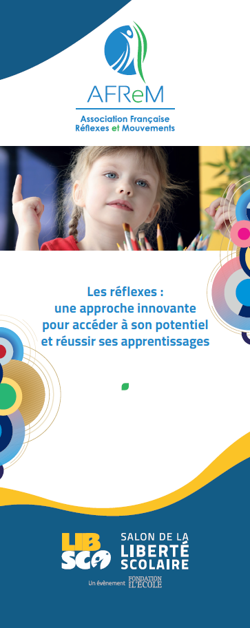 Affiche LIBSCO - Salon de la liberté scolaire : "les réflexes : une approche innovante pour accéder à son potentiel et réussir ses apprentissages"